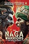 The Naga Warriors 2