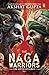 The Naga Warriors 2 by Akshat Gupta
