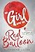The Girl with the Red Balloon (The Balloonmakers, #1)