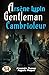 Arsène Lupin, gentleman-cam...