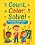 Count, Color, Solve: Fun Ma...