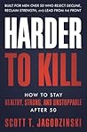 HARDER TO KILL: H...