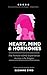 Heart, Mind & Hormones: The...