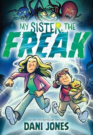 My Sister, the Freak