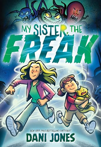 My Sister, the Freak (Paperback)