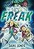 My Sister, the Freak by Dani Jones My Sister, the Freak by Dani Jones