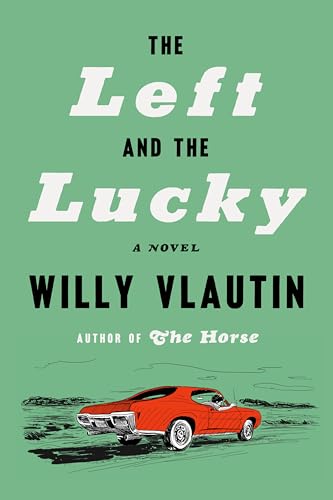 The Left and the Lucky (Hardcover)