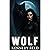 Wolf: A Short Spicy Shifter...