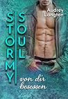 Stormy Soul: von ...