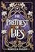 The Prettiest Of Lies (Truth And Lies Book 1)