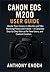 Canon EOS M200 User Guide: ...