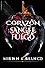 CORAZÓN SANGRE FUEGO