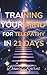 Training Your Mind for Tele...
