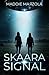 Skaara Signal by Maddie Marzola