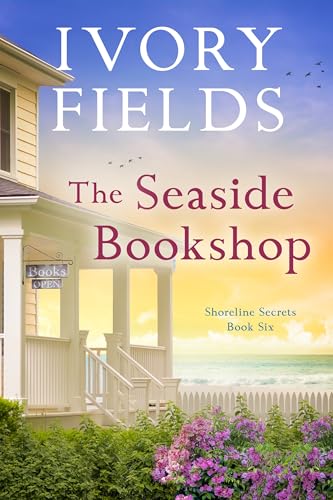 The Seaside Bookshop (Shoreline Secrets Book 6)