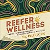 Reefer Wellness: ...