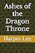 Ashes of the Dragon Throne