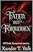 FATED, BUT FORBIDDEN.: OFF ...