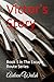 Victor's Story: Book 5 in T...