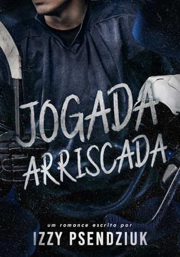 Jogada Arriscada (Portuguese Edition)