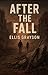 AFTER THE FALL (The fall series Book 2)