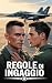 Regole di Ingaggio by Laura Gates