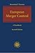 European Merger Control: A ...