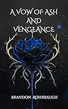 A Vow of Ash and ...