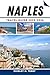 Naples Travel Guide 2025-20...