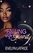 Falling Into Gravity by Evelyn Latrice Falling Into Gravity by Evelyn Latrice