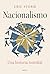 Nacionalismo: Una historia ...