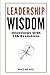 Leadership Wisdom