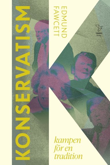 Konservatism: kampen för en tradition