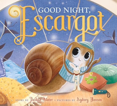 Good Night, Escargot (Hardcover)