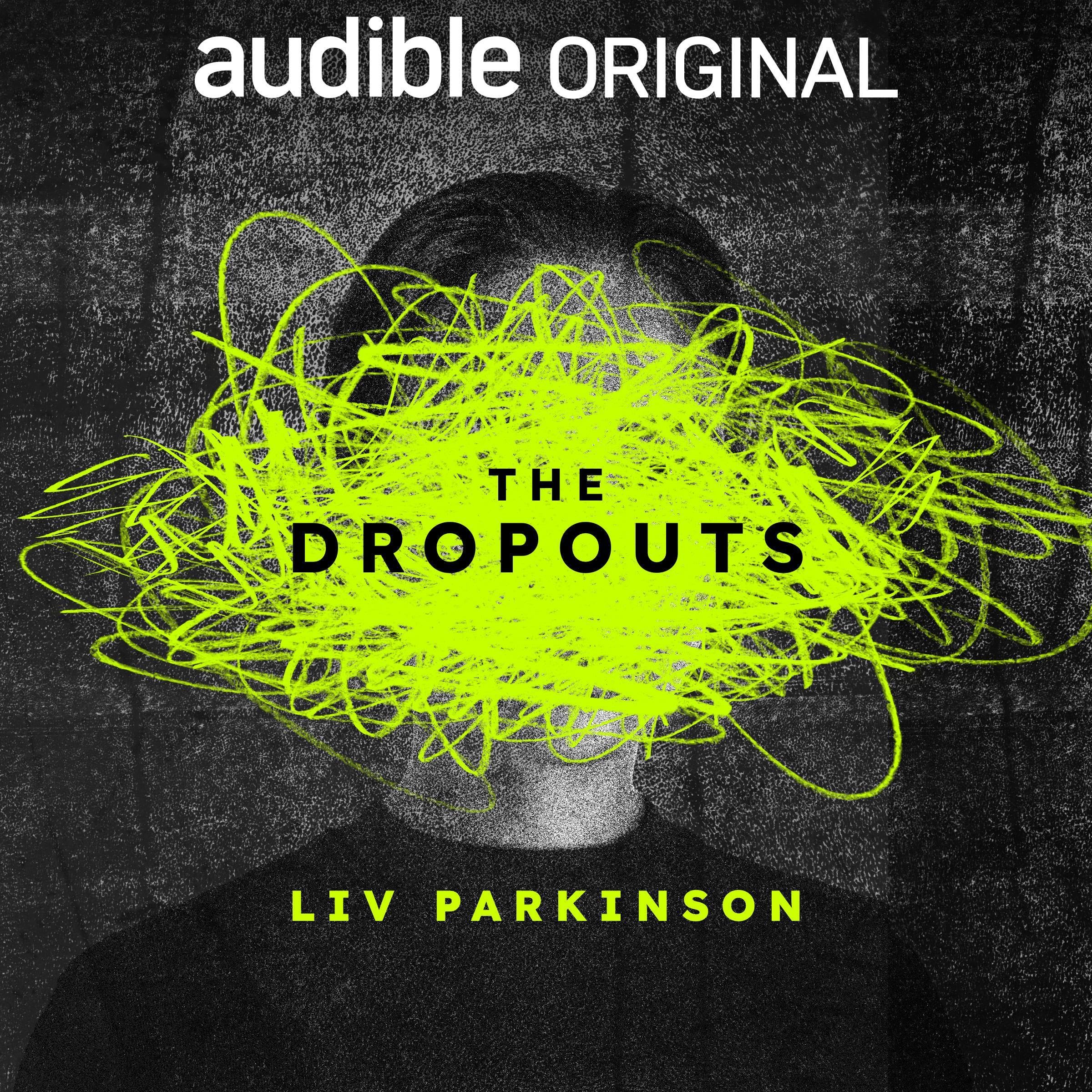 The Dropouts (Audible Audio)