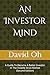 An Investor Mind (Second Edition) by David Oh