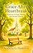 Grace After Heartbreak: A J...