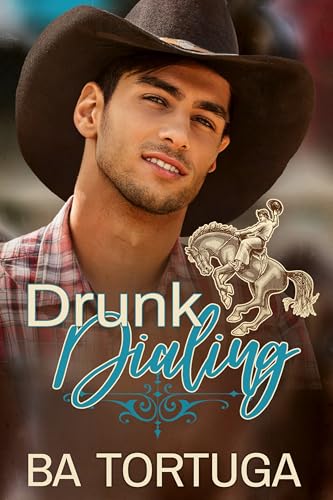 Drunk Dialing (Kindle Edition)