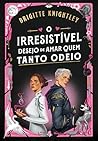 O irresistível de...