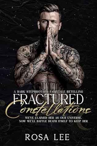 Fractured Constellations (Dark Retellings, #3)
