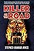 Killer on the Road
