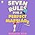Seven Rules for a Perfect Marriage