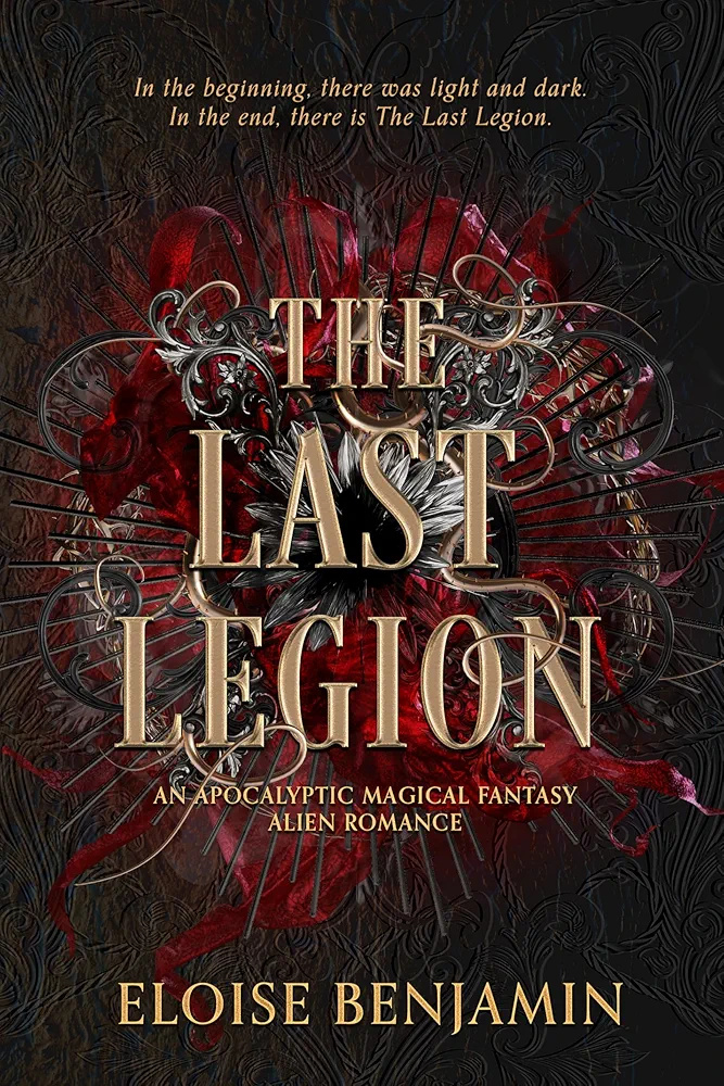 The Last Legion: An epic sci-fi fantasy