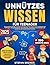 Unnützes Wissen für Teenage...