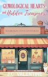 Gemological Hearts and Hidden Treasures by J.C. Valentine Gemological Hearts and Hidden Treasures by J.C. Valentine