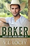 Baker by V.L. Locey