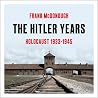 The Hitler Years:...