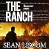 The Ranch: Embers: The Legacy Series, Book 8 The Ranch: Embers: The Legacy Series, Book 8