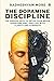 The Dopamine Discipline: Th...