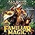 Familiar Magic, Book One